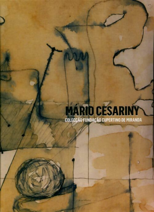 Livrenpoche : Colecçao fundaçao cupertino de Mirande - Mario Cesariny - Livre