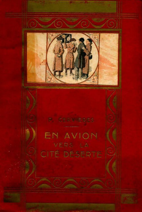 Livrenpoche : En avion vers la cité déserte - Paul Cervières - Livre
