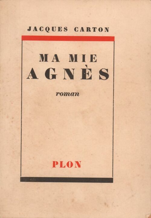 Livrenpoche : Ma mie, Agnès - Jacques Carton - Livre