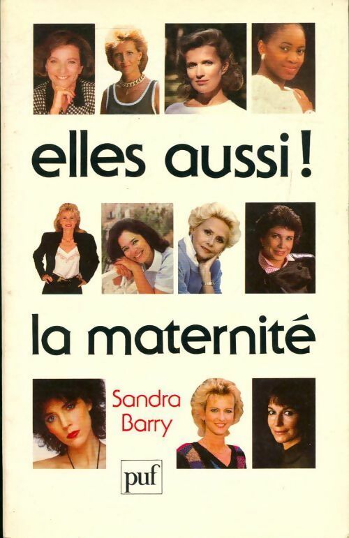 Livrenpoche : Elles aussi ! la maternité - Sandra Barry - Livre