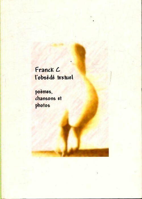 Livrenpoche : L'obsédé textuel - Franck Chevallier - Livre
