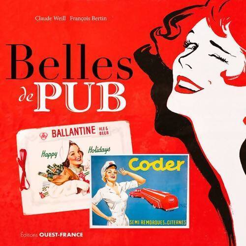 Livrenpoche : Belles de pub - François Bertin, Claude Well - Livre