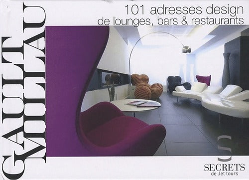 Livrenpoche : 101 adresses design de lounges, bars & restaurants - Christian Millau - Livre