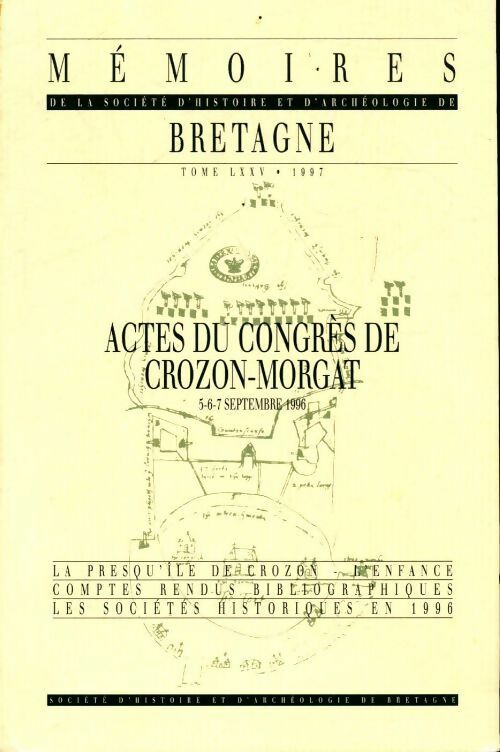 Livrenpoche : Mémoires de la société d'histoire et d'archéologique Tome LXXXV - Collectif - Livre