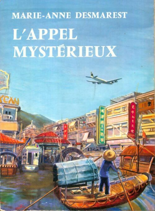 Livrenpoche : L'appel mystérieux - Marie-Anne Desmarest - Livre