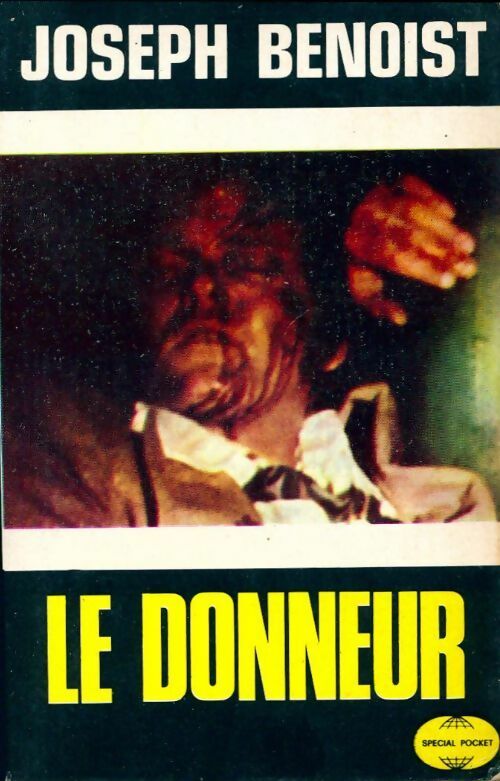 Livrenpoche : Le donneur - Joseph Benoist - Livre