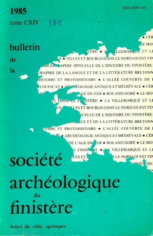 Livrenpoche : Bulletin de la société archéologique du Finistère Tome CXIV - Collectif - Livre