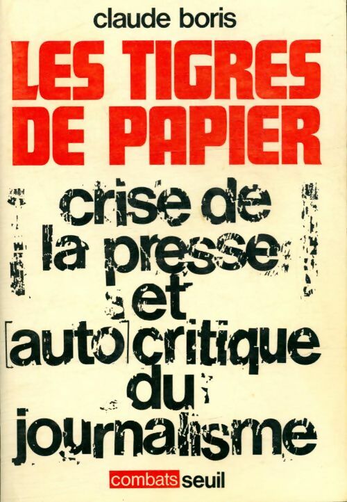 Livrenpoche : Le tigres de papier - Claude Boris - Livre