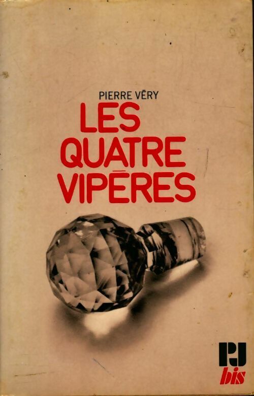 Livrenpoche : Les quatre vipères - Pierre Véry - Livre