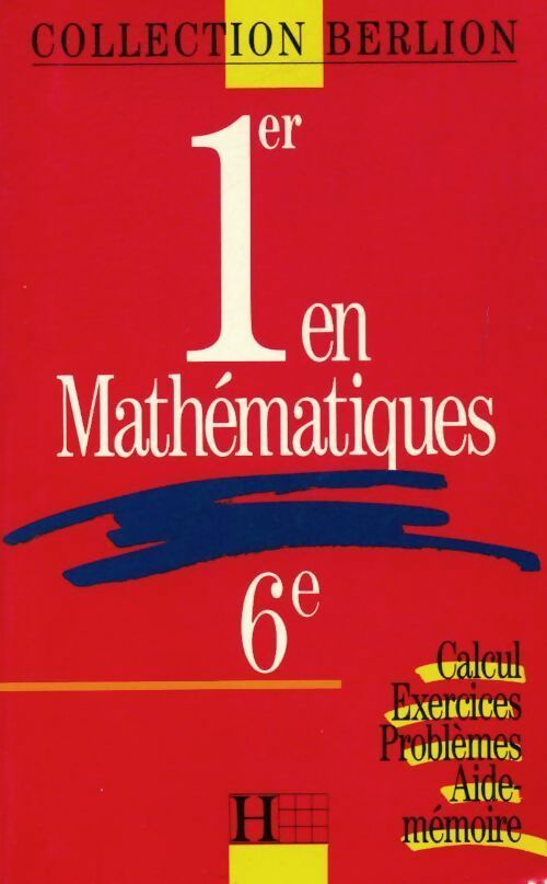 Livrenpoche : 1er en mathématiques 6e - F Claustre - Livre