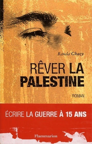 Livrenpoche : Rêver la Palestine - Randa Ghazi - Livre
