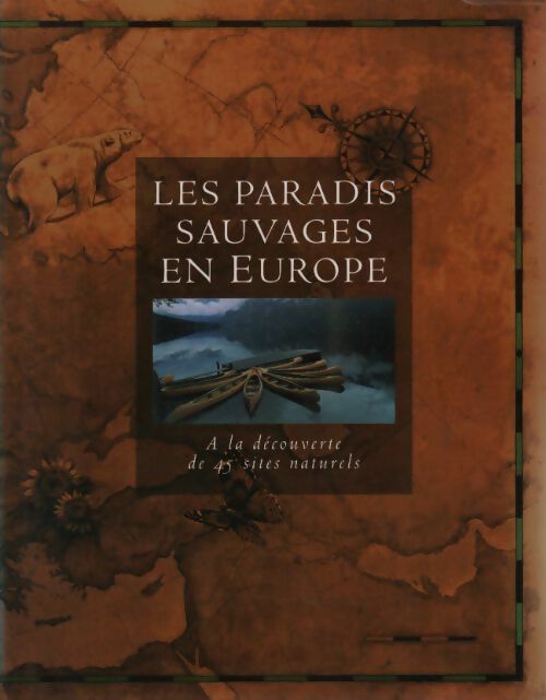 Livrenpoche : Les paradis sauvages en Europe - Collectif - Livre
