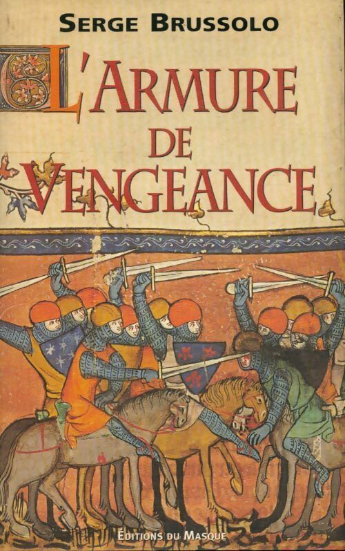 Livrenpoche : L'armure de vengeance - Serge Brussolo - Livre