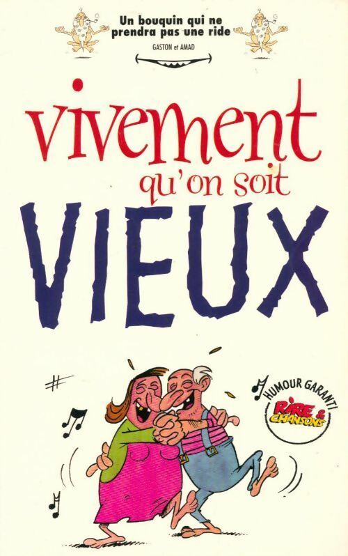 Livrenpoche : Vivement qu'on soit vieux - Gaston - Livre