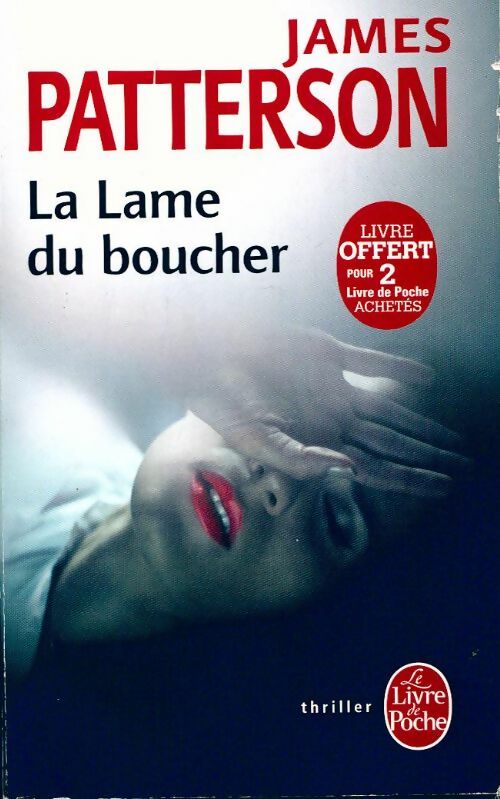 Livrenpoche : La lame du boucher - James Patterson - Livre
