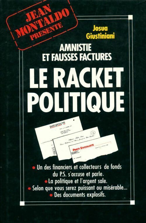 Livrenpoche : Le racket politique - Josua Giustiniani - Livre