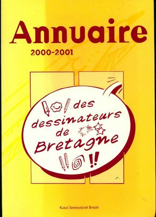Livrenpoche : Annuaire des dessinateurs de Bretagne 2000-2001 - Collectif - Livre
