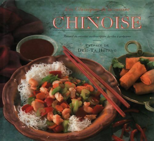 Livrenpoche : Les classiques de la cuisine chinoise - Collectif - Livre