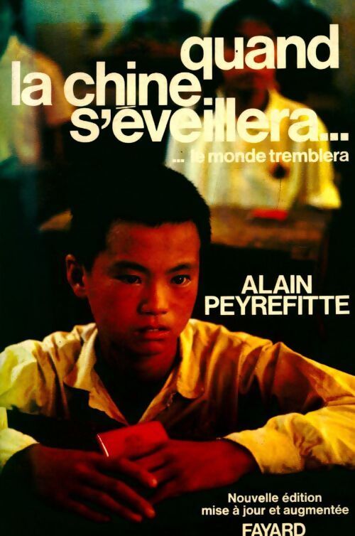 Livrenpoche : Quand la chine s\'éveillera... Le monde tremblera - Roger Peyrefitte - Livre