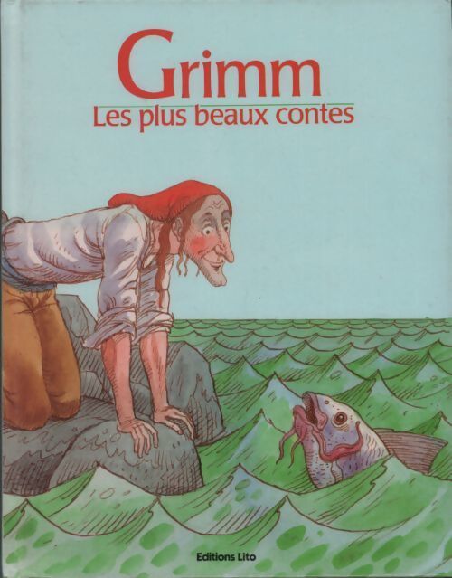 Grimm. Les plus beaux contes - Grimm - Livre