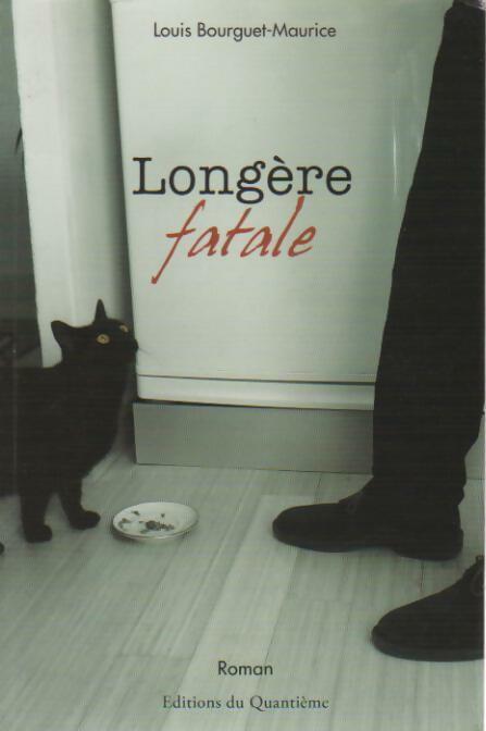Livrenpoche : Longère fatale - Louis Bourguet-Maurice - Livre