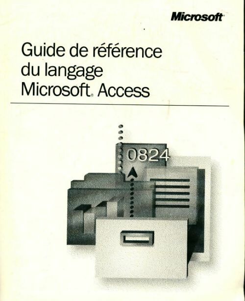 Livrenpoche : Guide de référence de langage Microsoft Access - Collectif - Livre