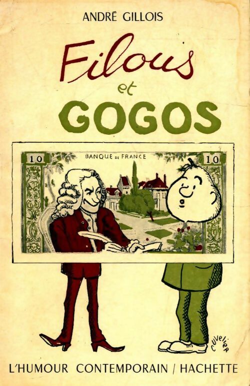 Livrenpoche : Filous et Gogos - André Gillois - Livre