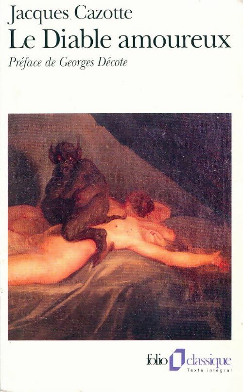 Le diable amoureux - Jacques Cazotte - Livre