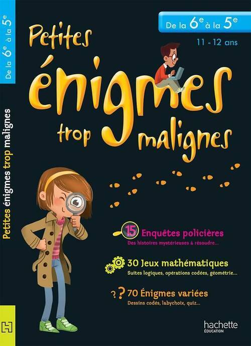 Livrenpoche : Petites énigmes trop malignes. De la 6e à la 5e - Collectif - Livre