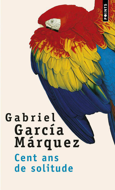 Livrenpoche : Cent ans de solitude - Gabriel Garcìa Màrquez - Livre
