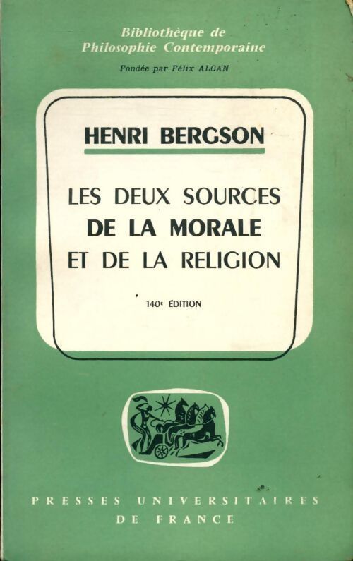 Livrenpoche : Les deux sources de la morale et de la religion - Henri Bergson, Bergson H. - Livre