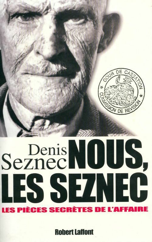 Livrenpoche : Nous, les Seznec - Denis Le Her-Seznec, Denis Seznec - Livre