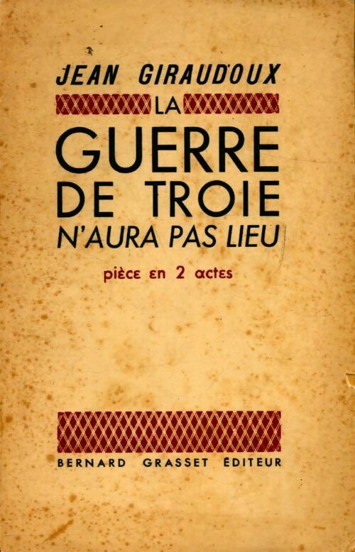 Livrenpoche : La guerre de Troie n'aura pas lieu - Jean Giraudoux - Livre