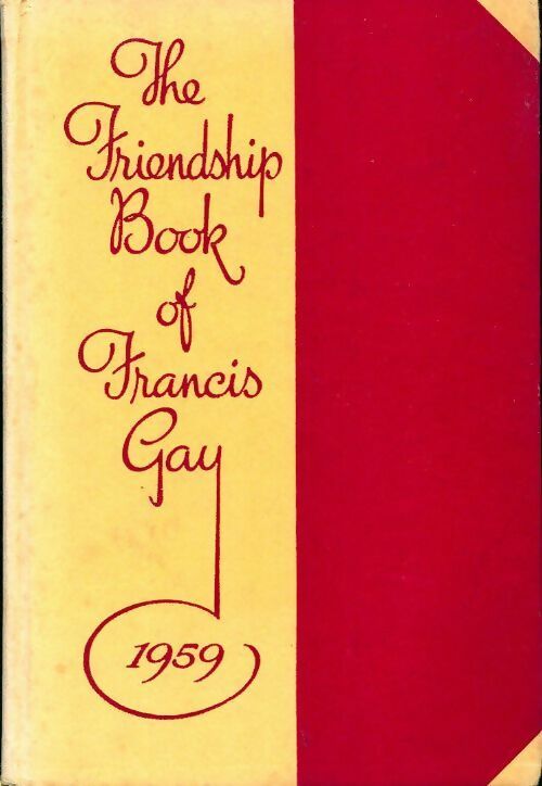 Livrenpoche : The friendship book of Francis Gay - Francis Gay - Livre
