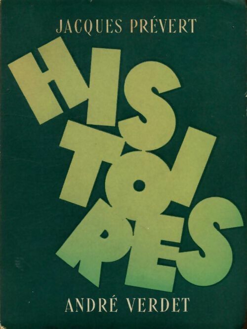 Livrenpoche : Histoires - Jacques Prévert - Livre
