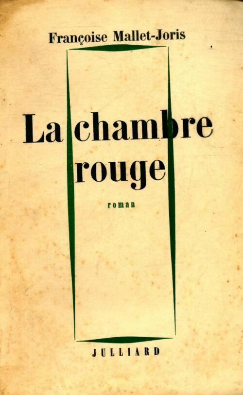 Livrenpoche : La chambre rouge - Françoise Mallet-Joris - Livre