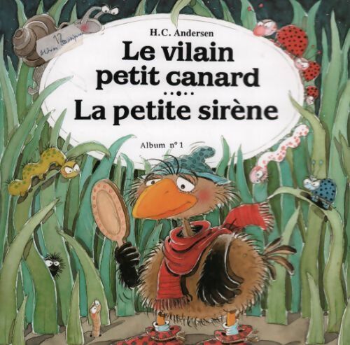 Livrenpoche : Le vilain petit canard / La petite sirène - Hans Christian Andersen - Livre