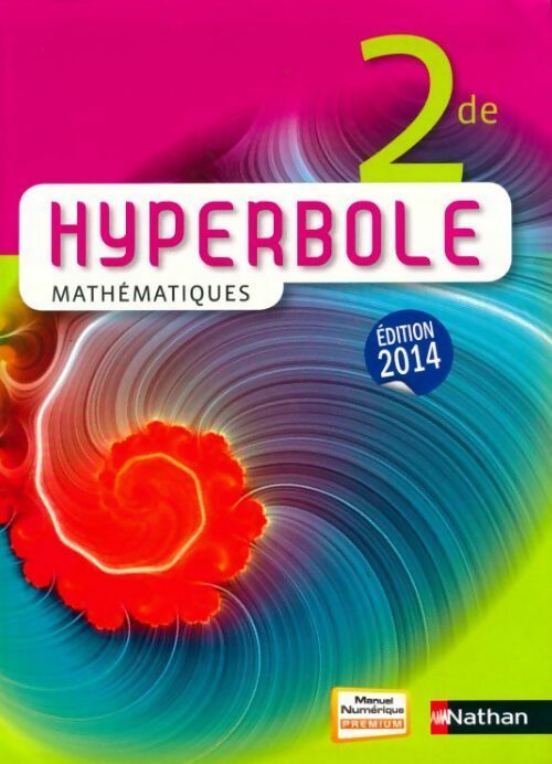 Livrenpoche : Mathématiques Seconde 2014 - Jean-Luc Bousseyroux - Livre