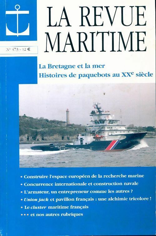 Livrenpoche : La revue maritime n°473 : La Bretagne et la mer - Collectif - Livre