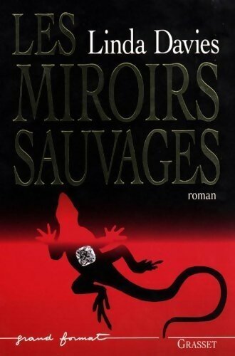 Livrenpoche : Les miroirs sauvages - Linda Davies - Livre