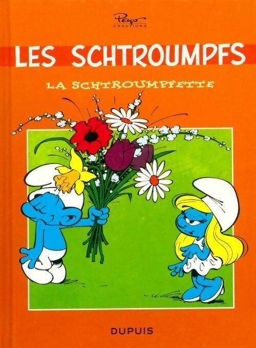 Livrenpoche : La schtroupmfette - Peyo - Livre