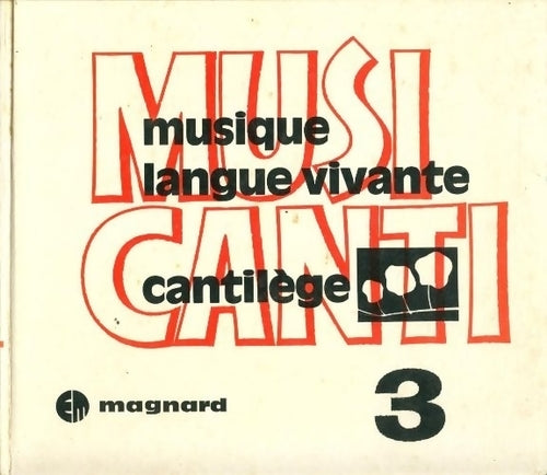 Livrenpoche : Musicanti 4e Tome III - Emmanuel Dehan - Livre