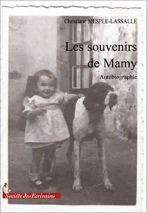 Livrenpoche : Les souvenirs de Mamy - Christiane Mesple-Lassalle - Livre
