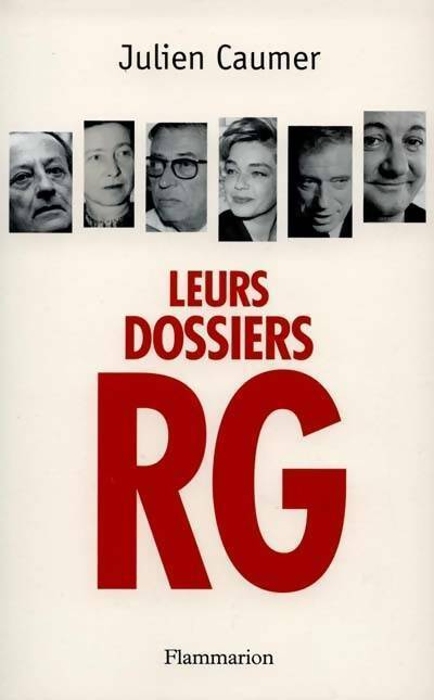 Livrenpoche : Leurs dossiers RG - Julien Caumer - Livre