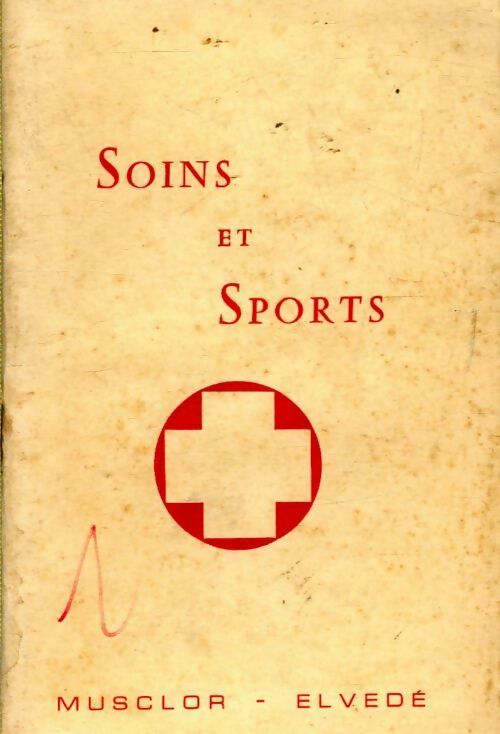 Livrenpoche : Soins et sports - Inconnu - Livre