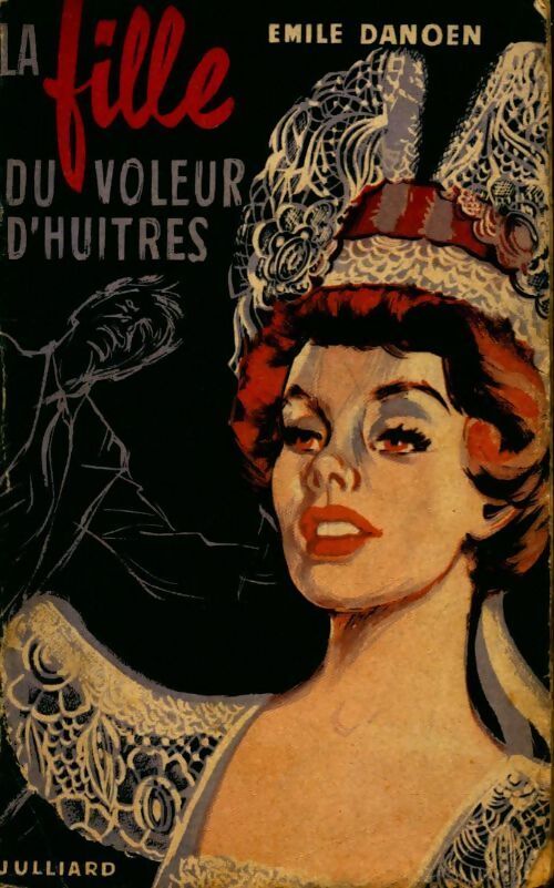 Livrenpoche : La fille du voleur d?huîtres - Emile Danoen - Livre