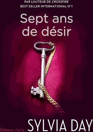 Livrenpoche : Sept ans de désir - Sylvia Day - Livre