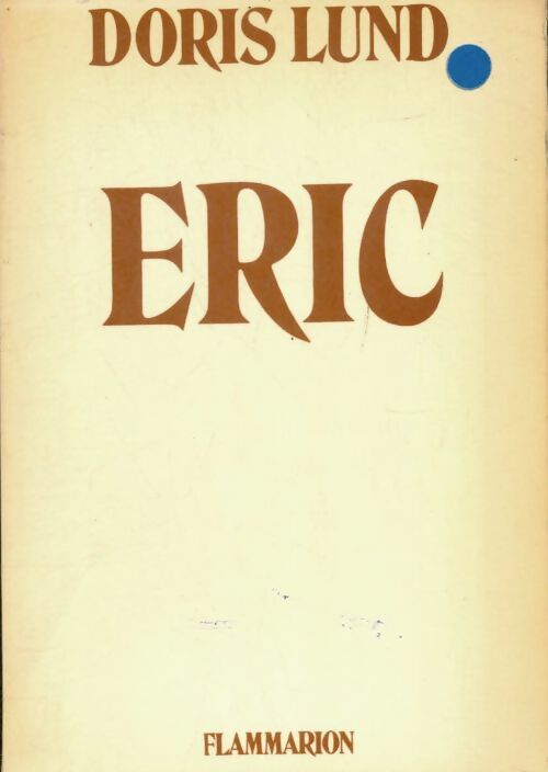 Livrenpoche : Eric. Printemps perdu - Doris Lund - Livre
