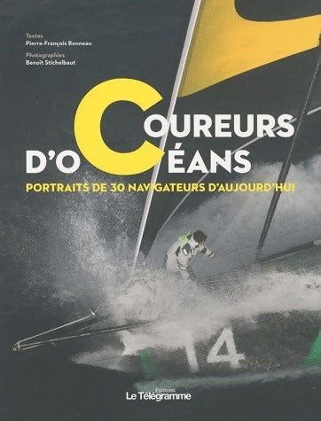 Livrenpoche : Coureurs d'océans - Pierre-François Bonneau - Livre