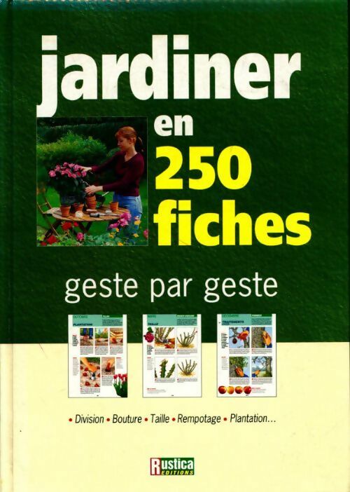 Livrenpoche : Jardiner en 250 fiches - Collectif - Livre